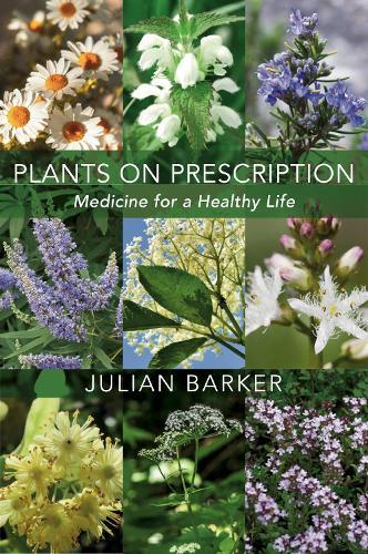 Plants on Prescription: Medicine for a Healthy Life