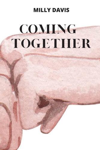 Coming Together