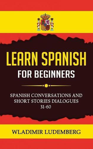 LEARN SPANISH for beginners 31-60