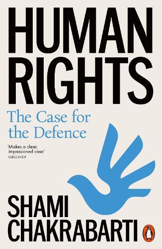 Human Rights: The Case for the Defence