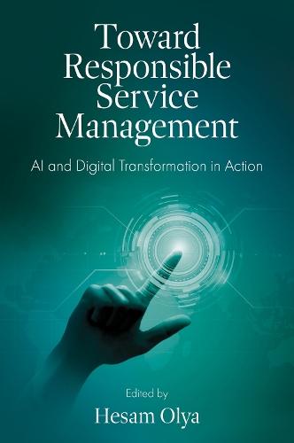 Toward Responsible Service Management: AI and Digital Transformation in Action
