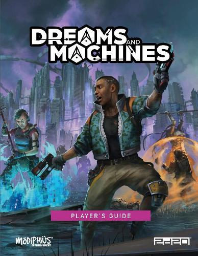 Dreams and Machines Player's Guide