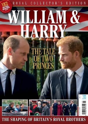 William & Harry: The Tale Of Two Princes