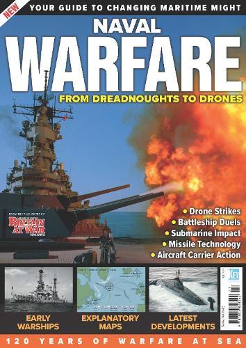 Naval Warfare (Dreadnoughts to Drones)