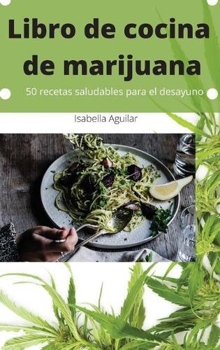 Libro de cocina de marijuana