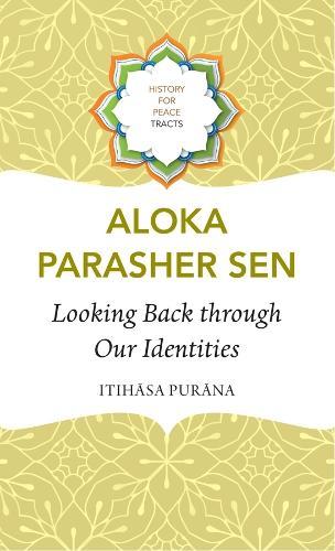 Looking Back through Our Identities: Itihasa Purana