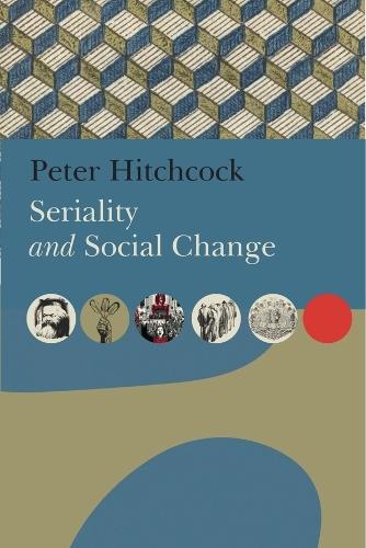 Seriality and Social Change