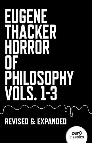 Horror of Philosophy: Vols. 1-3