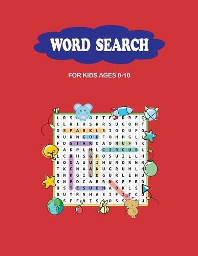 Word search for kids ages 8-10: Fun word search for kids