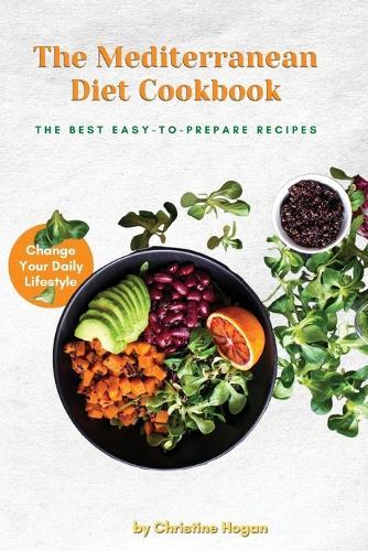The Mediterranean DIET Cookbook