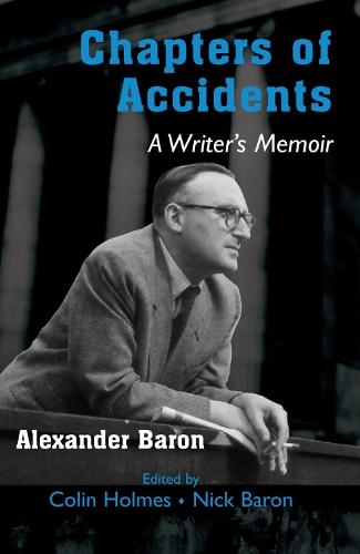 Chapters of Accidents: A Writer’s Memoir