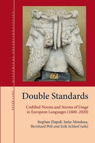 Double Standards: Codified Norms and Norms of Usage in European Languages (1600–2020)