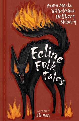 Feline Folk Tales