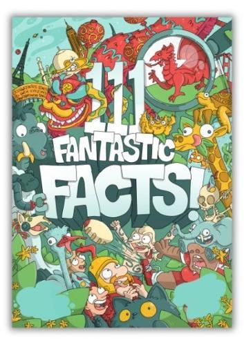 111 Fantastic Facts!