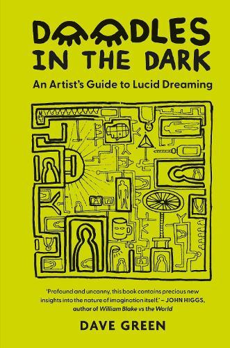 Doodles In The Dark: An artist's guide to lucid dreaming