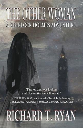 The Other Woman: A Sherlock Holmes Adventure