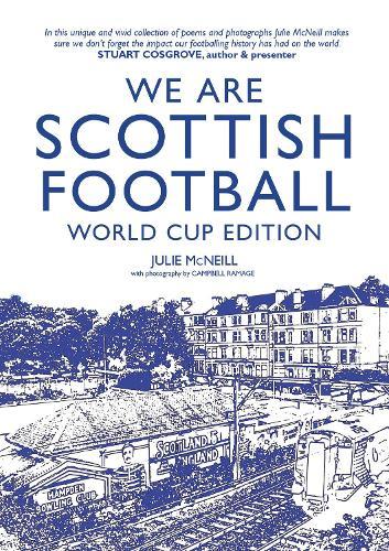 We Are Scottish Football: World Cup Edition