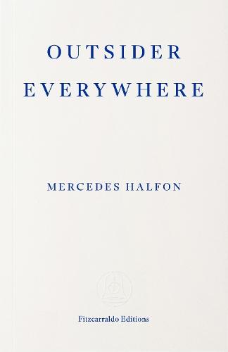 Outsider Everywhere: Witold Gombrowicz in Argentina