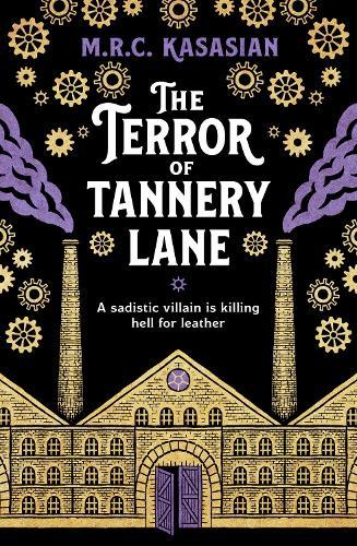 The Terror of Tannery Lane: A beguiling and compelling Victorian crime caper