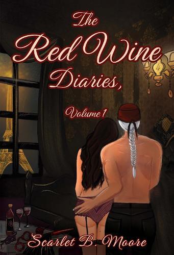 The Red Wine Diaries, Volume 1