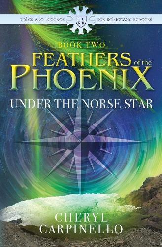 Feathers of the Phoenix, Under The Norse Star