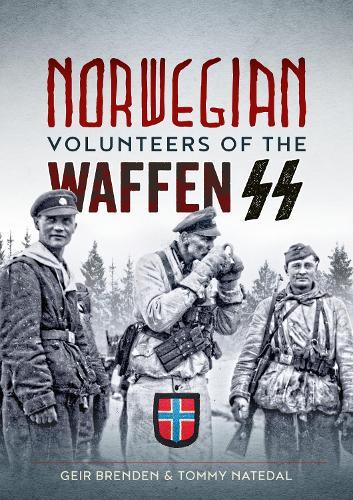 Norwegian Volunteers of the Waffen SS
