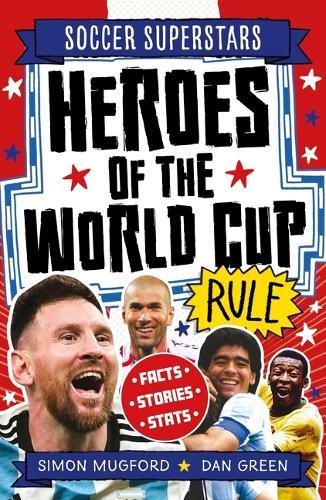 Soccer Superstars: Heroes of the World Cup Rule