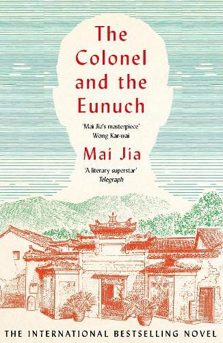 The Colonel and the Eunuch