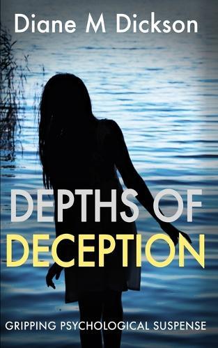 Depths of Deception: Gripping psychological suspense