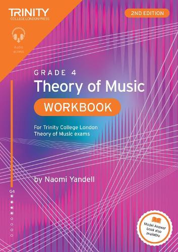 Trinity College London Theory of Music Workbook Grade 4 (2nd edition): For Trinity College London Theory of Music exams