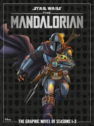 Star Wars: The Mandalorian - The Graphic Novel of Seasons 1-3