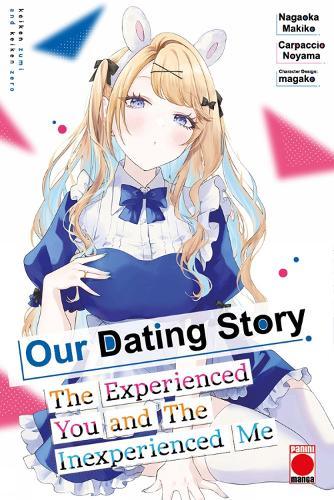 Our Dating Story Volume 7: The Experienced You and The Inexperienced Me
