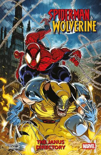 Spider-Man & Wolverine Vol. 1: The Janus Directory