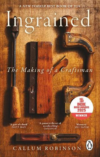 Ingrained: The making of a craftsman