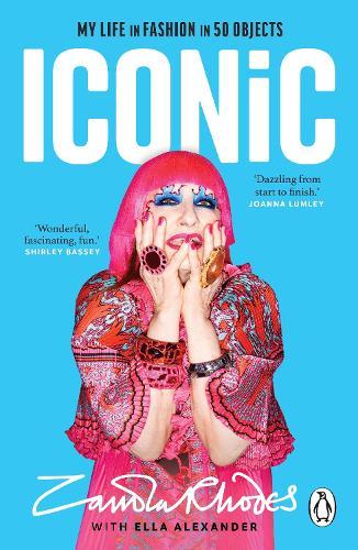 Iconic: My Life in Fashion in 50 Objects