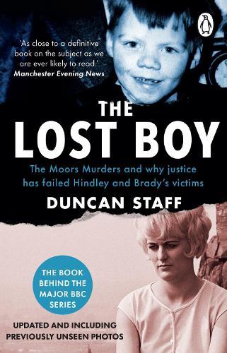 The Lost Boy: The Moors Murders and why justice has failed Hindley and Brady’s victims