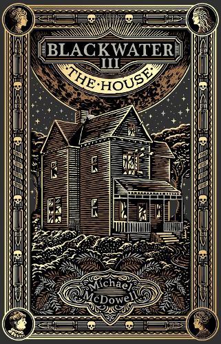Blackwater III: The House: The Blackwater Saga