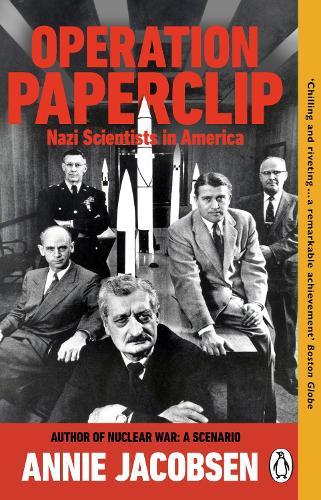 Operation Paperclip: Nazi Scientists in America