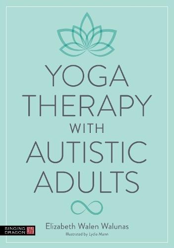 Yoga Therapy with Autistic Adults