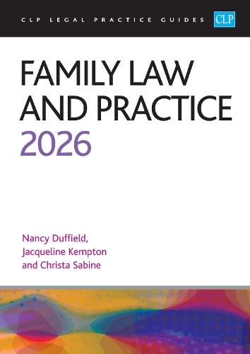Family Law and Practice 2026: Legal Practice Course Guides (LPC)