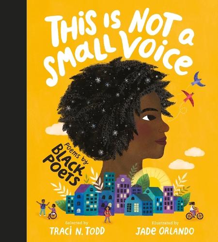 This Is Not A Small Voice: Poems by Black Poets