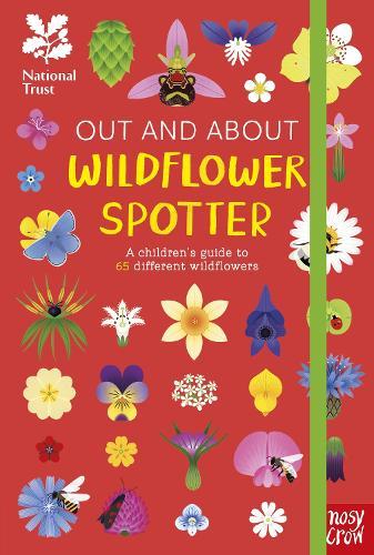 National Trust: Out and About: Wildflower Spotter: A children's guide to 65 different wildflowers