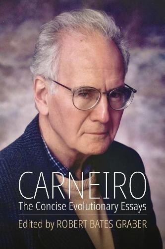 Carneiro: The Concise Evolutionary Essays