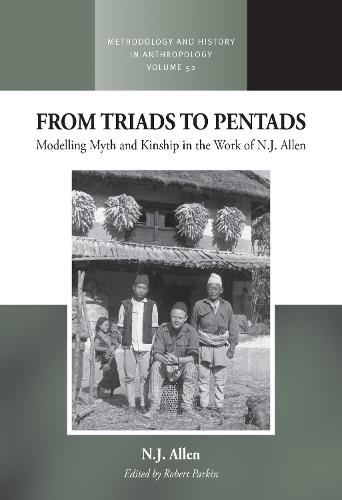 From Triads to Pentads: Modelling Myth and Kinship in the Work of N.J. Allen