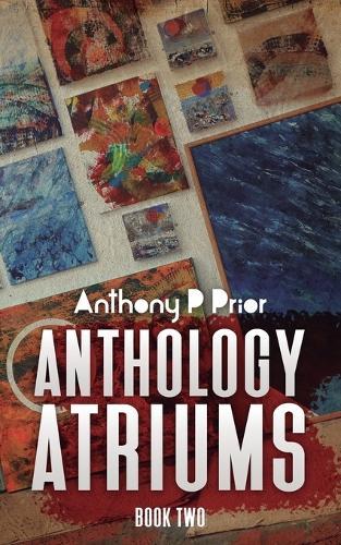 Anthology Atriums Two