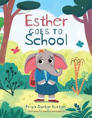 Esther Goes to School