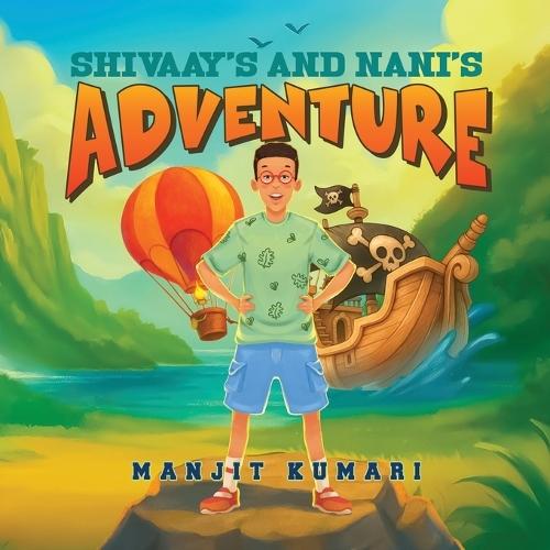 Shivaay's and Nani's Adventure