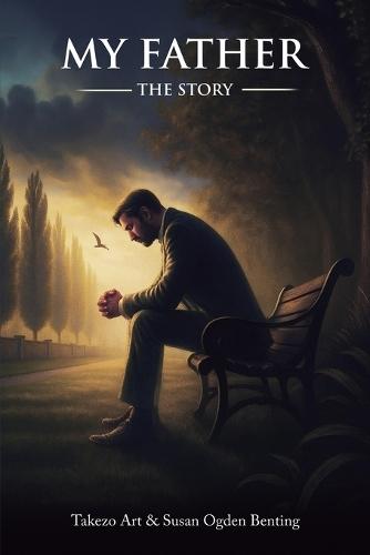 My Father: The Story