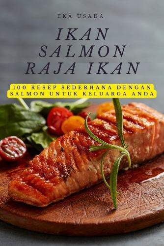 Ikan Salmon Raja Ikan