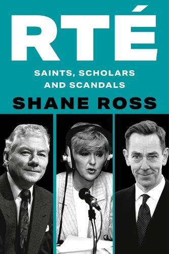 RTE: Saints, Scholars and Scandals